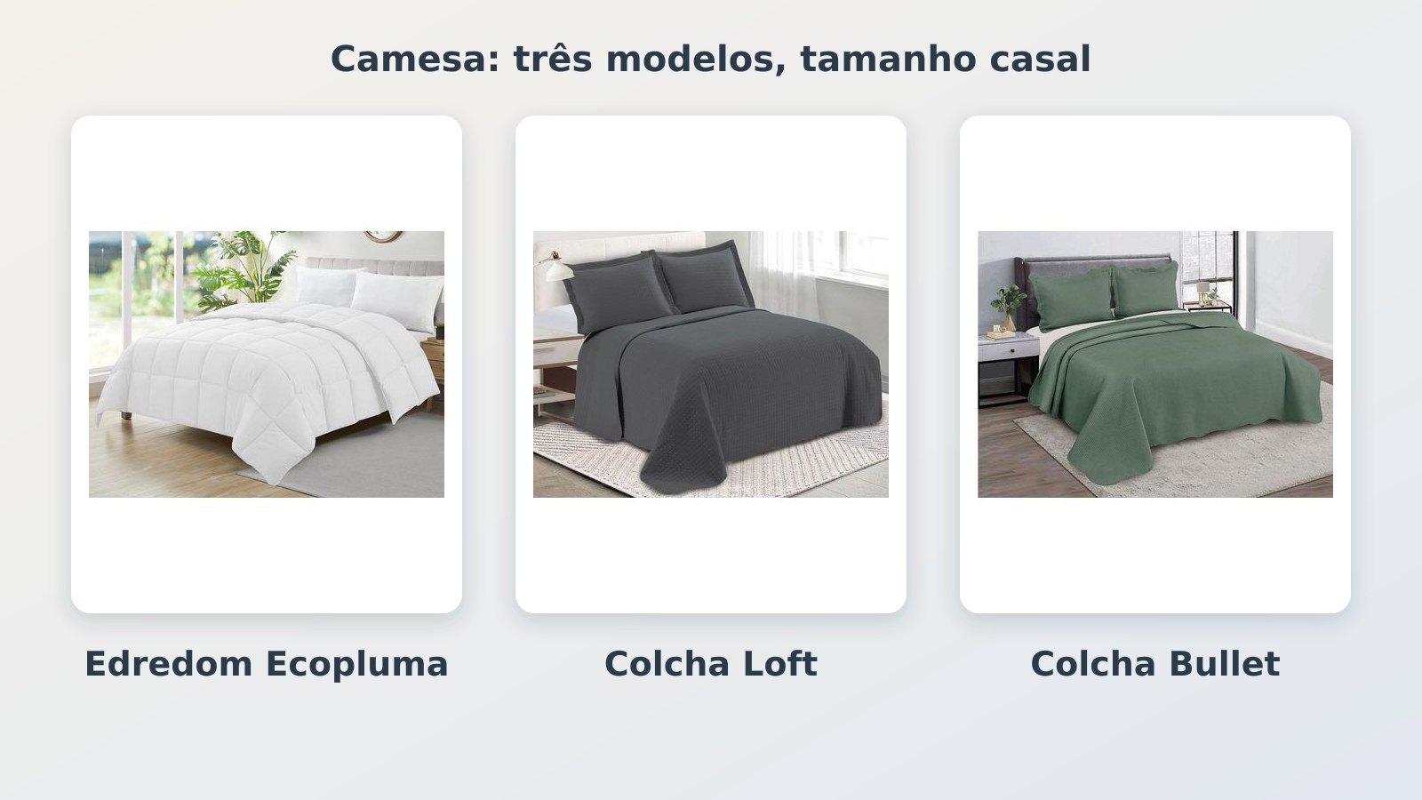 Edredom para idoso: Ecopluma, Loft ou Bullet da Camesa