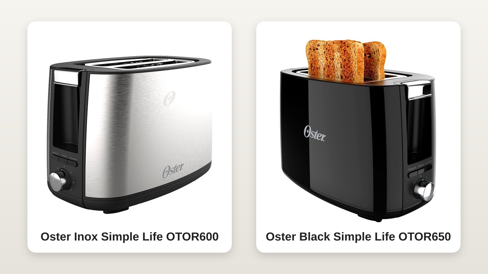 Torradeira para idoso: Oster Inox ou Black Simple Life